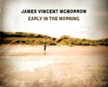 James Vincent McMorrow’s “Early in the Morning” by SwagDaddy